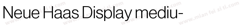 Neue Haas Display mediu字体转换